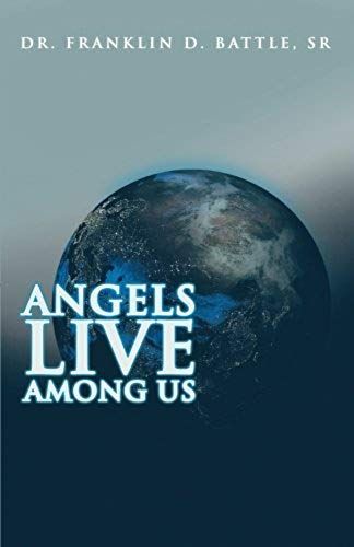 Angels Live Among Us