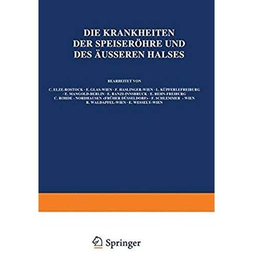 Die Krankheiten Der Speiseröhre Und Des Äusseren Halses
