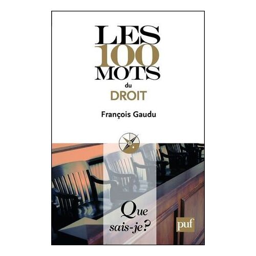 Les 100 Mots Du Droit