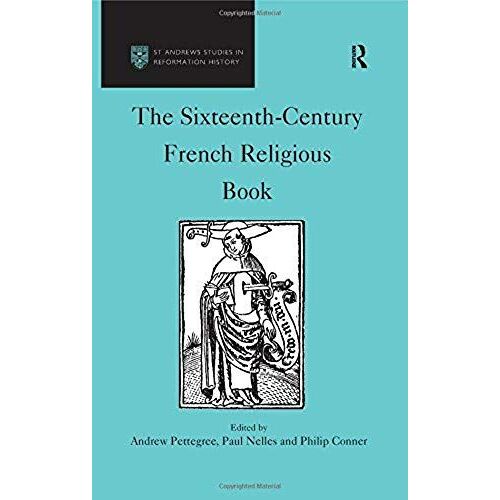 The Sixteenth-Century French Religious Book