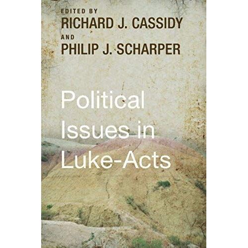 Political Issues In Luke-Acts