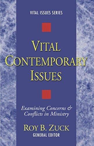 Vital Contemporary Issues