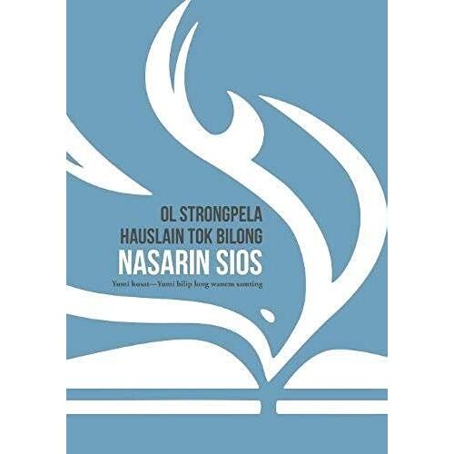 Ol Strongpela Hauslain Tok Bilong Nasarin Sios