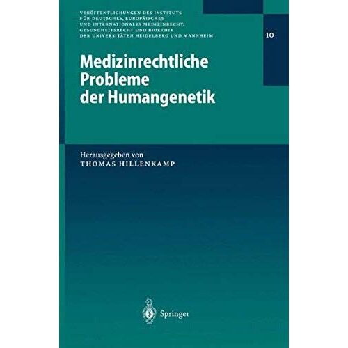Medizinrechtliche Probleme Der Humangenetik