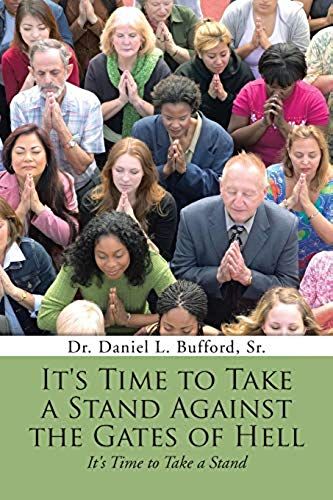 It's Time To Take A Stand Against The Gates Of Hell