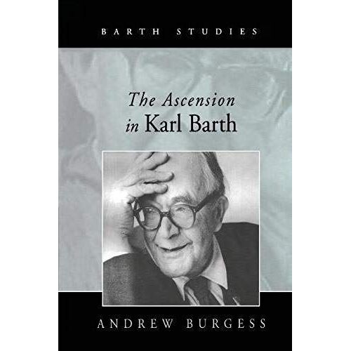 The Ascension In Karl Barth