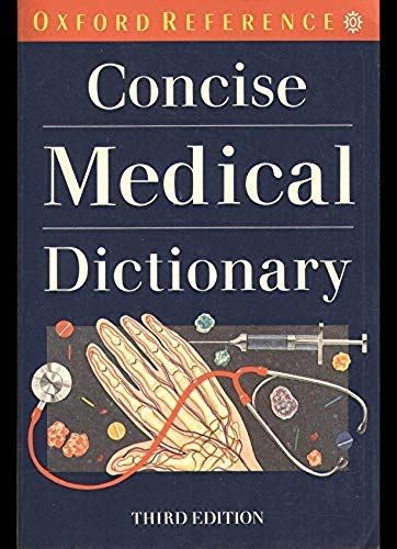 Concise Medical Dictionary