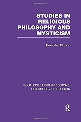 Studies In Religious Philosophy And Mysticism