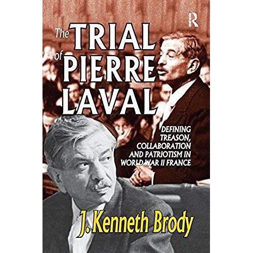 The Trial Of Pierre Laval