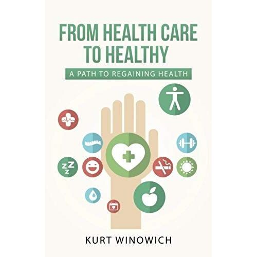 From Health Care To Healthy