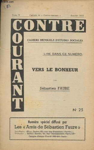 Les Cahiers De Contre-Courant - Tome Ii - N°25 - Vers Le Bonheur