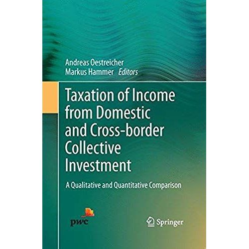 Taxation Of Income From Domestic And Cross-Border Collective Investment