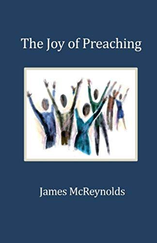 The Joy Of Preaching