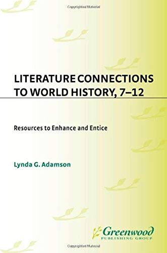 Literature Connections To World History 712