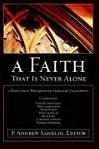 A Faith That Is Never Alone