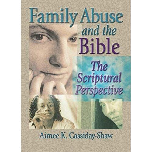 Family Abuse And The Bible