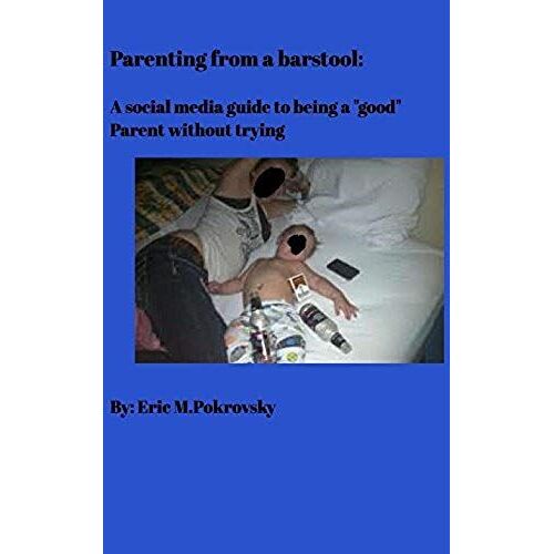 Parenting From A Barstool