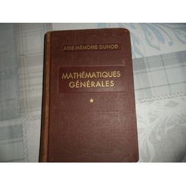 Mathematiques Generales Tome 1