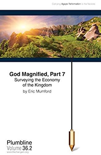 God Magnified Part 7