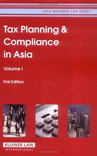 Tax Planning And Compliance In Asia: First Edition
