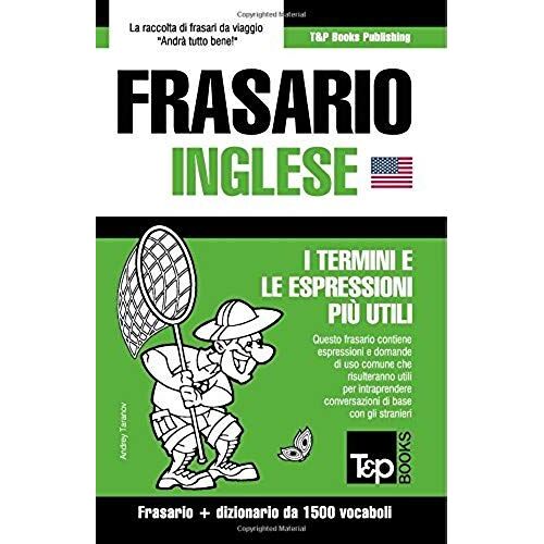 Frasario Italiano-Inglese E Dizionario Ridotto Da 1500 Vocaboli