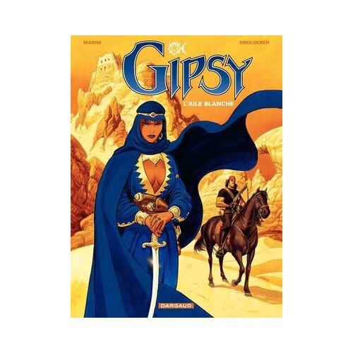 Gipsy - Tome 5 - L'aile Blanche
