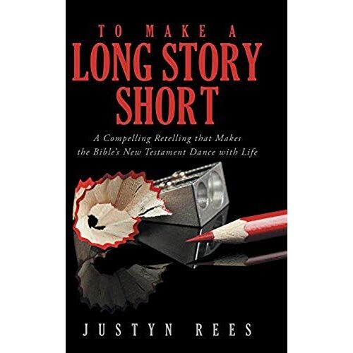 To Make A Long Story Short
