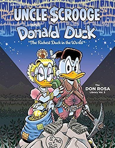 Walt Disney Uncle Scrooge And Donald Duck: The Richest Duck In The World