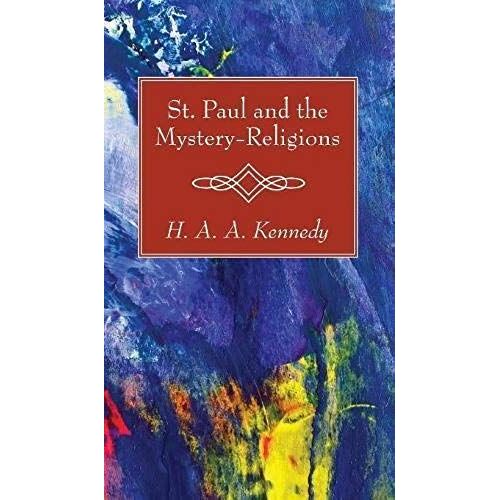 St. Paul And The Mystery-Religions