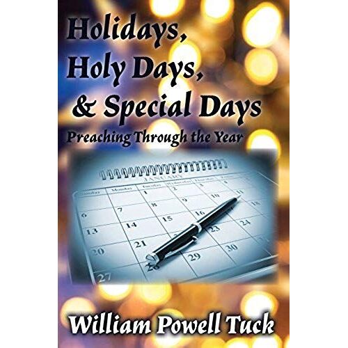 Holidays, Holy Days, & Special Days