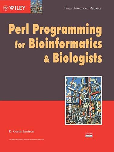 Perl Programming For Bioinformatics & Biologists