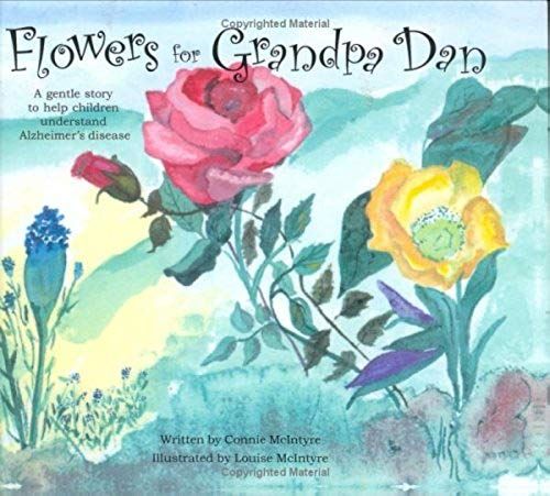 Flowers For Grandpa Dan