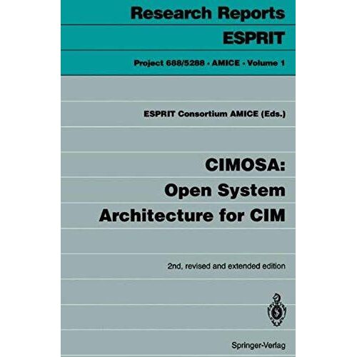 Cimosa: Open System Architecture For Cim