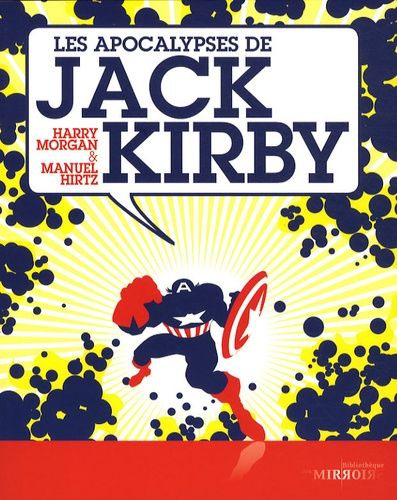 Les Apocalypses De Jack Kirby