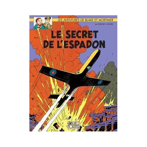 Blake Et Mortimer - Tome 1 - Le Secret De L'espadon 1/3