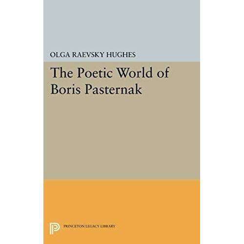 The Poetic World Of Boris Pasternak