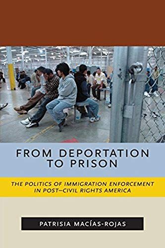 From Deportation To Prison