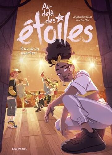 Au-Delà Des Étoiles - Tome 3 - Plus Qu'un Quartier !