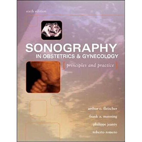 Sonography In Obstetrics And Gynecology