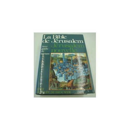 La Bible De Jérusalem - Nouvelle - Avec Guide De Lecture Par Le Père J-P. Bagot 1979 Cerf