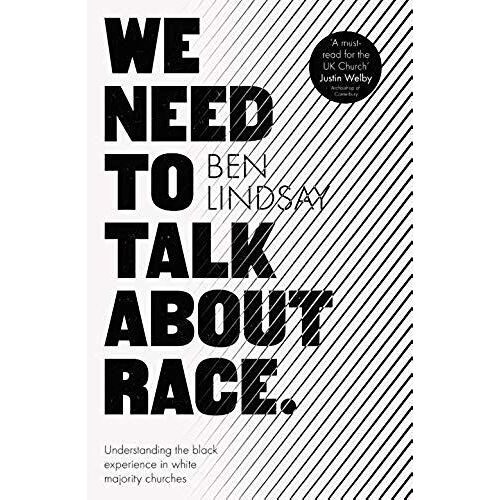 We Need To Talk About Race