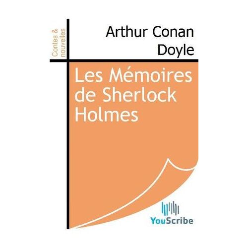 Les Mémoires De Sherlock Holmes