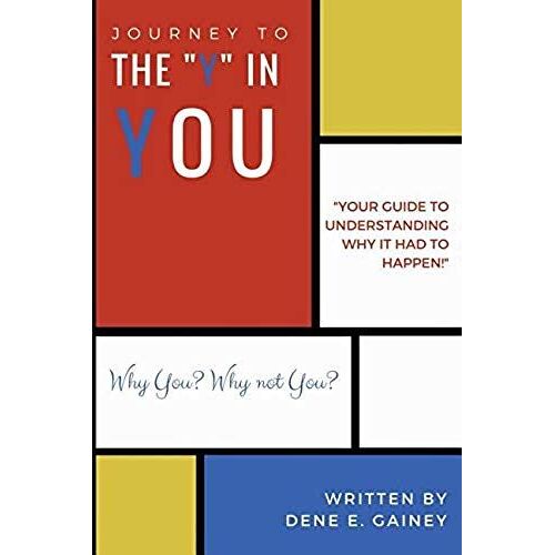 Journey To The Y In You