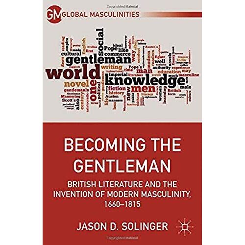Becoming The Gentleman