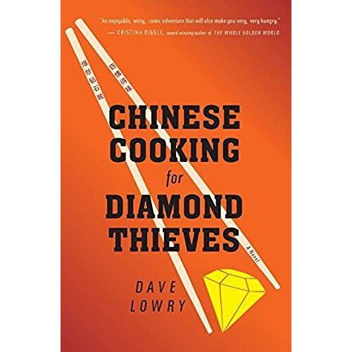 Chinese Cooking For Diamond Thieves