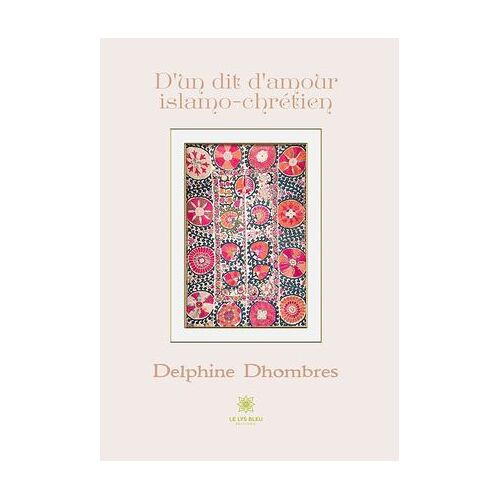 D'un Dit D'amour Islamo-Chrétien