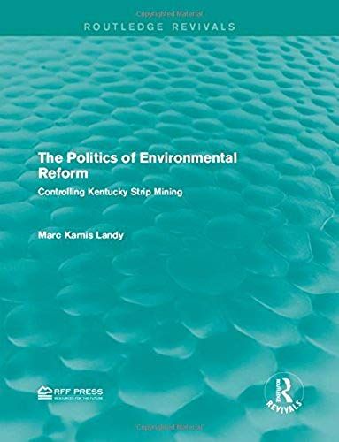 The Politics Of Environmental Reform