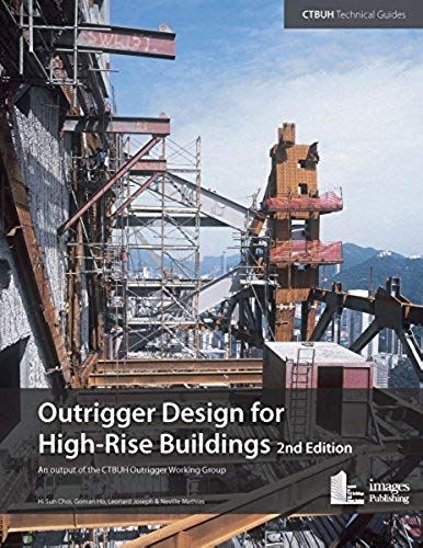 Outrigger Design For High-Rise Buildings