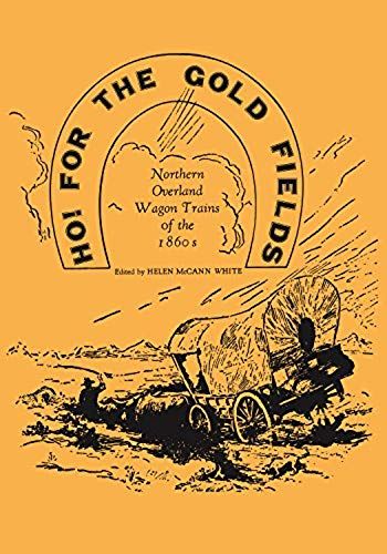 Ho For The Gold Fields