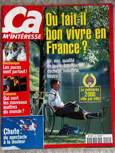 Ça M’Intéresse Magazine.No 228 . Février 2000. Ou Fait-Il Bon Vivre En France. Le Palmarès 2000 Ville Par Ville.